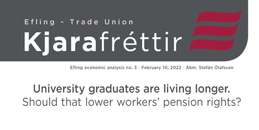 Issue 3: University graduates are living longer – should that lower workers’ pension rights?